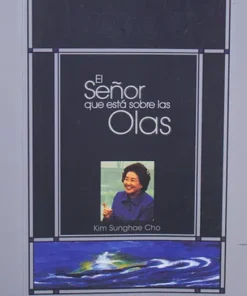 El Señor que esta sobre las olas