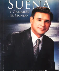 Sueña y ganaras el mundo