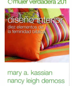 Mujer verdadera 201: Diseño interior
