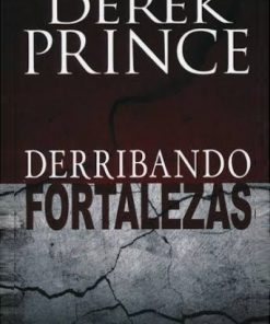 Derribando fortalezas